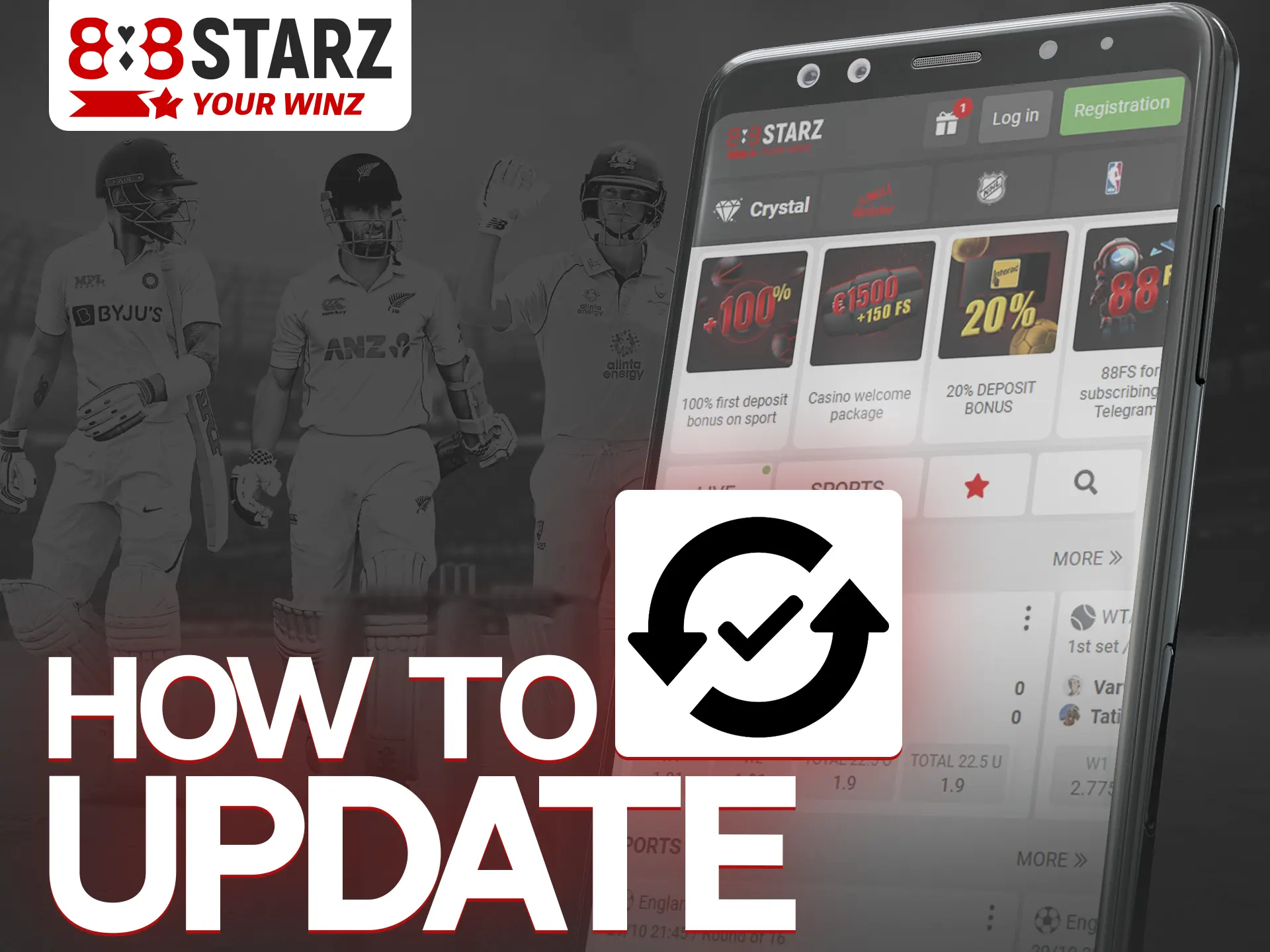 Follow these instructions to update 888Starz mobile app.