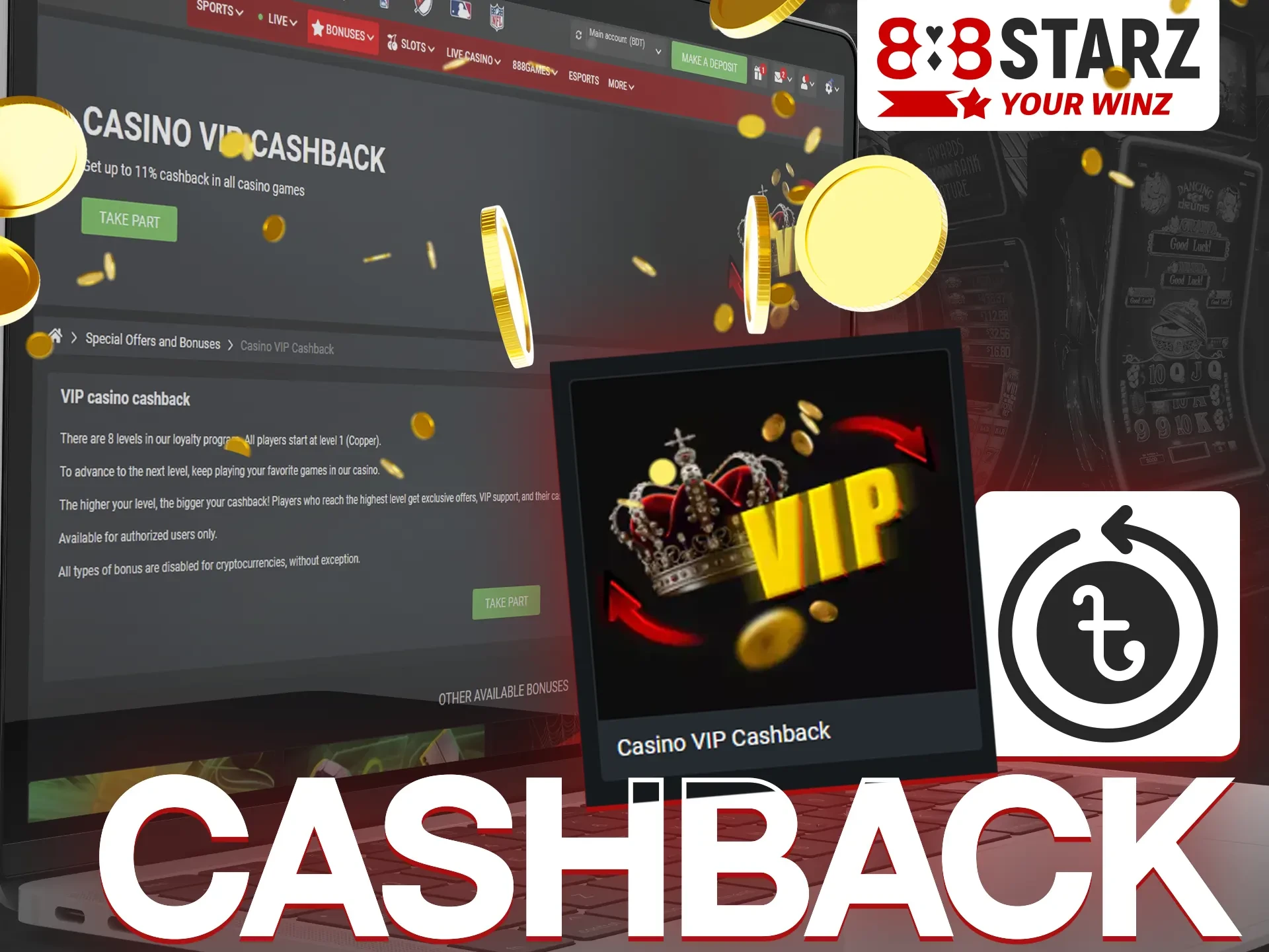 Become a member of the 888Starz VIP program and receive a regular cashback.