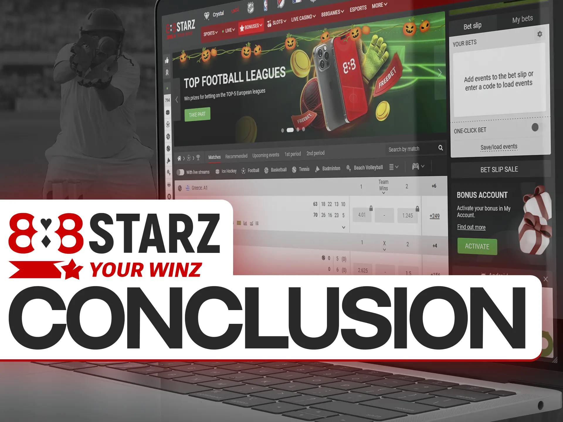 In conclusion, 888Starz is a perfect gambling platform for betting or playing games.