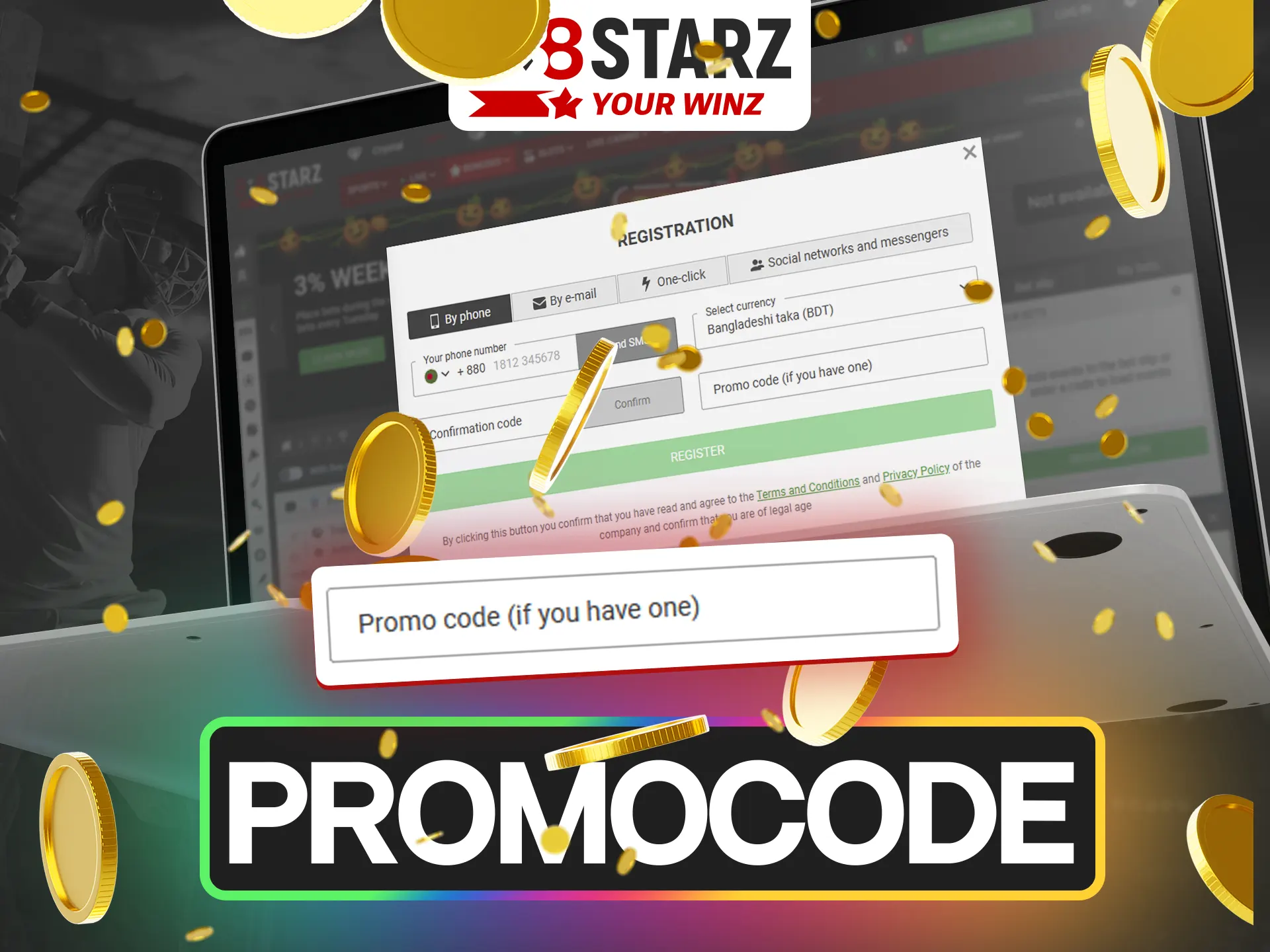 If you have a promo code, use it when registering at 888Starz.