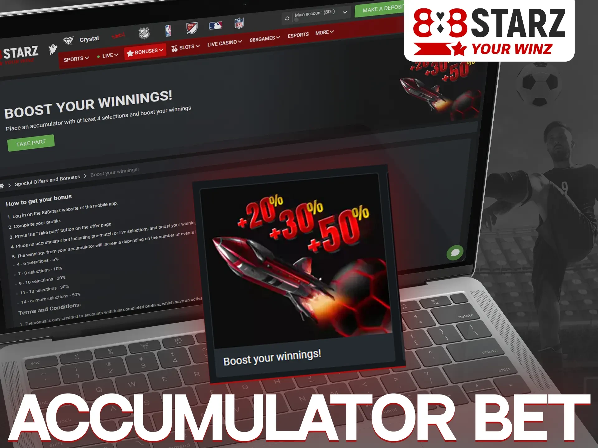 Accumulator Bet at 888Starz offers an increase in winnings on express bets.