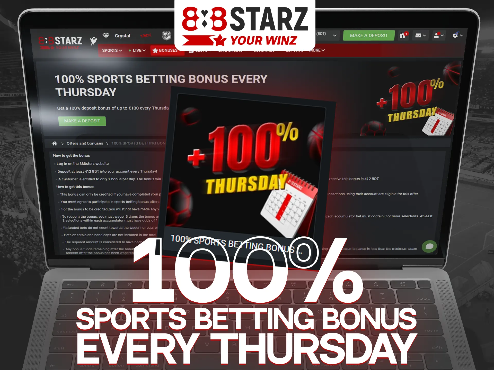 Every Thursday the 888Starz platform doubles your deposit.