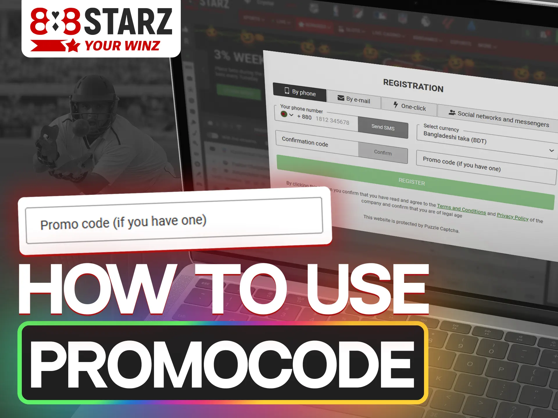 To take advantage of the 888Starz promo code, follow these steps.